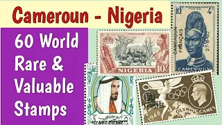 Rare Valuable Stamps From Cameron To Nigeria | 60 Postage Stamps For Passionate World Collectors