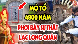 Cả Lịch Sử Việt Nam Ngỡ Ngàng Khi Phát Hiện Ngôi Mộ Tổ Lạc Long Quân Sau Hơn 4800 Năm Ở Ngay Hà Nội