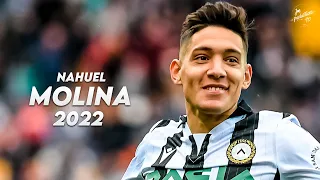 Nahuel Molina 2022 ► Best Skills, Tackles, Assists & Goals - Udinese | HD