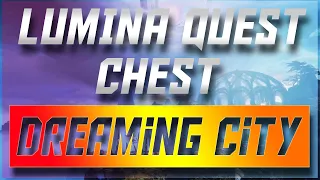 Destiny 2 - Lumina Quest - How to find the Lumina Chest in the Dreaming City