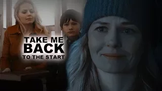 Once Upon A Time || Take Me Back to the Start (+6x21/22)