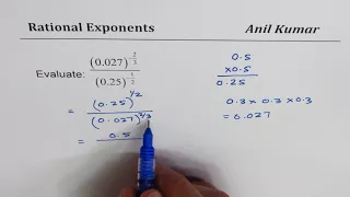 Evaluate Rational Exponents (0.027)^(-2/3)/(0.25)^(1/2) for decimal numbers