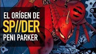 El origen de Sp//der l Peni Parker