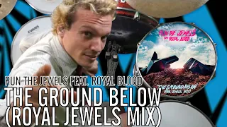 Run The Jewels - the ground below (Royal Jewels Mix) ft. Royal Blood | Office Drummer