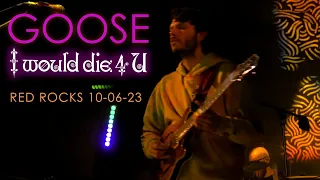 Goose - I Would Die 4 U (Prince) - 10/6/23 - Red Rocks, Morrison, Colorado