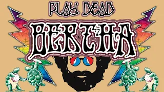 HOW TO PLAY BERTHA | Grateful Dead  Lesson | Play Dead