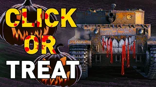 CLICK OR TREAT!!!  World of Tanks