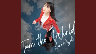 Turn the World