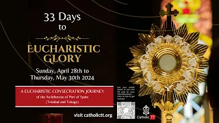 DAY 27 || 33 Days to Eucharistic Glory