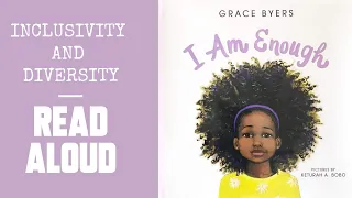 I AM ENOUGH READ ALOUD