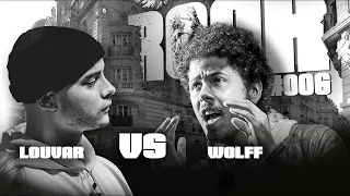 ROAR#006 : Louvar vs Wolff