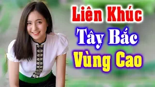 Cô Gái Pako Remix - Đỉnh cao Nhạc sống Tây Bắc vùng cao - LK nhạc tiền chiến sôi động 2019