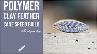 Make a Polymer Clay Feather Cane - Watch Along - Speed Build