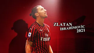 Zlatan Ibrahimović ► Amazing Skills, Goals & Assists | 2021 HD