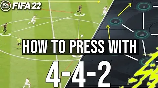 FIFA 22 - How To Press EFFECTIVELY With 442 [Attacking Custom Tactics]
