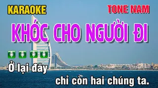 KARAOKE KHÓC CHO NGƯỜI ĐI TONE NAM NHẠC SỐNG