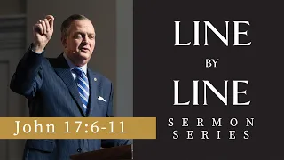 John 17:6-11 | Albert Mohler Sermon Series