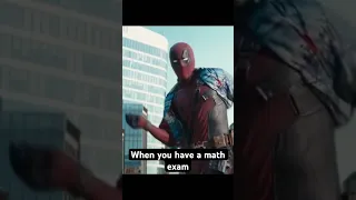 When you have a maths exam#deadpool #exam #memes