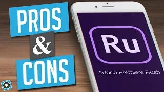 Adobe Premiere Rush for iPhone - Pros & Cons