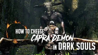 How to Cheese Capra Demon in Dark Souls Remastered (Easy Kill)