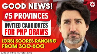 Good News! #5 Provinces Have Invited Candidates for PNP Draws | Canada Immigration News 2023