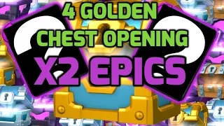Opening 4 golden chests in clash royale