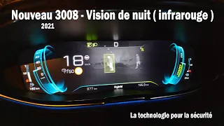 VISION DE NUIT Nouveau 3008 Peugeot 2021 - Je vous montre tout de nuit  comme une Mercedes classe S