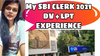 My SBI JA 2021 Document Verification and LPT Experience ✌🏼😃