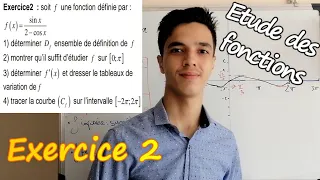 🔥🔥Exercice 2 Étude des fonctions 1bac sm & ex