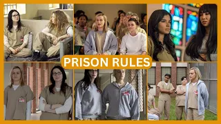 Prison Rules | Orange is the new black