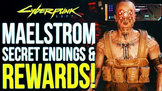 Militech vs Maelstrom? Cyberpunk 2077 - All Maelstrom Secret Endings & Best Rewards You Need To Get
