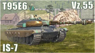 T95E6, Vz.55 & IS-7 ● WoT Blitz