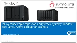 Jak wykonać kopię zapasową i przywrócić systemy Windows przy użyciu Active Backup for Business