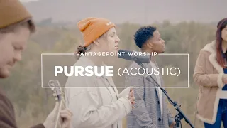 Pursue (Sunrise Session) - VantagePoint Worship