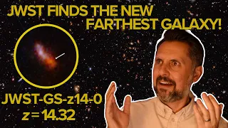 JWST SMASHES GALAXY DISTANCE RECORD! JADES Team Confirms Weird Galaxy at a Redshift of z = 14.32