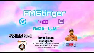 Football Manager 2020 - Lower League tactics and formations for FM20