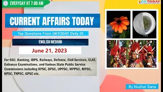 June 21,  2023 Current Affairs in English by GKToday