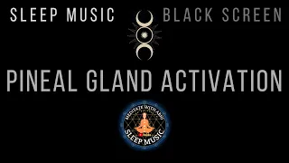 BLACK SCREEN SLEEP MUSIC ★︎ AWAKEN INTUITION ★︎ Raise Your Vibrational Frequency while you Sleep