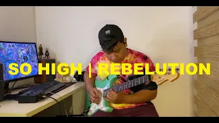 So High - Rebelution (cover)
