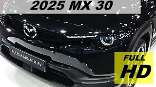 2025 MAZDA MX 30 - Turbo Engine And Carbon Editions Rumor