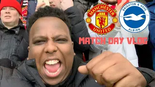 Manchester United 2-1 Brighton| Matchday Vlog| Tough 3 points!