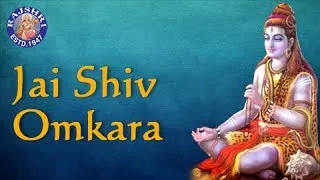 Jai Shiv Omkara - Popular Shiva Aarti With Lyrics - Hindi Devotional Songs