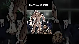 hanayama vs speck |baki hanma| #baki #fyp #animeedits ☠️