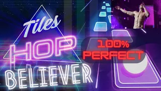 Believer - Imagine Dragons | Tiles Hop PERFECT