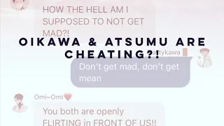 Oikawa & Atsumu Are Cheating? ||Promiscuous||