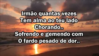 Uma Alma tem muito Valor Cantado com Letras ( Mensageiros da Última Hora )