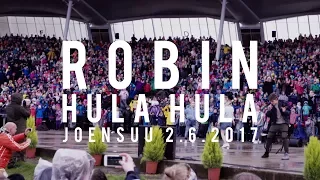 Robin - Hula Hula - Live | 4K