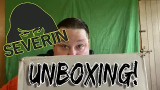 Severin Unboxing!