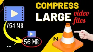 BEST way to COMPRESS a Video File without Losing Quality in VLC