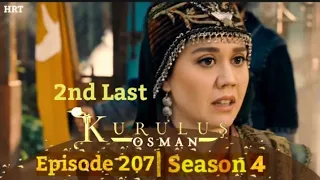 Kuruluş Osman Season 4 Episode 207 part 1  full HD quality in Urdu#kurulusosman@KurulusOsmanUrduatv